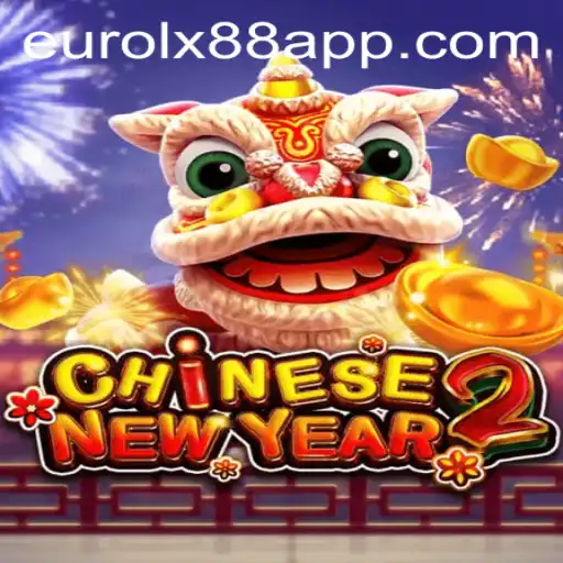 Explore the Exciting World of CHINESENEWYEAR2 at Eurolux88