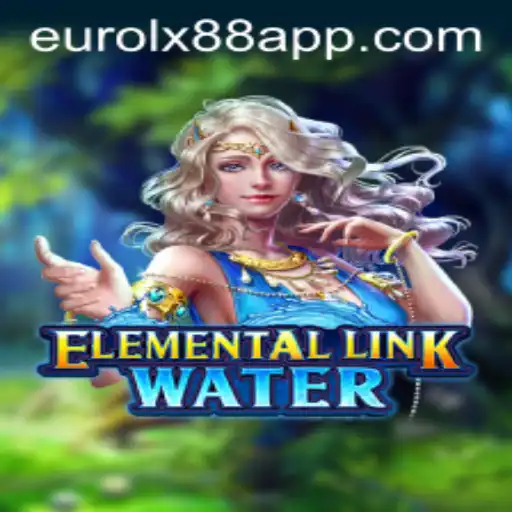 ElementalLinkWater: Dive into the Mystical World of Eurolux88