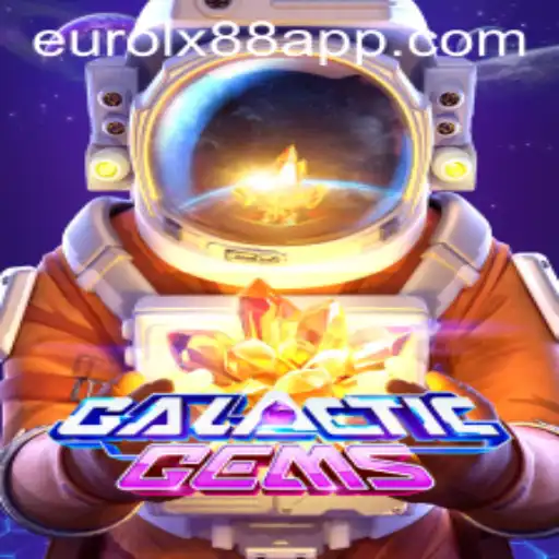 Exploring the Universe of GalacticGems with Eurolux88